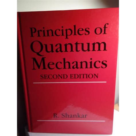 principles of quantum mechanics 2nd edition Reader