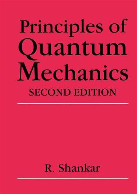 principles of quantum mechanics shankar solutions pdf PDF
