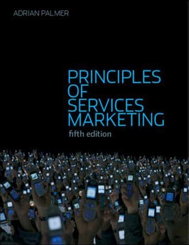 principles of services marketing pdf by adrian palmer PDF