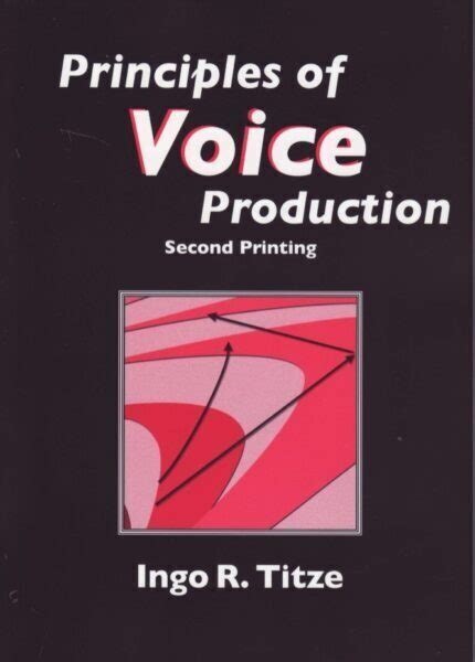 principles of voice production Ebook Kindle Editon