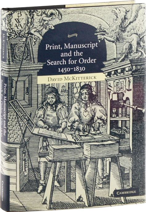 print manuscript and the search for order 1450 1830 Epub