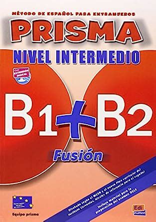 prisma fusion b1 b2 l del alumno cd prisma fusion Doc