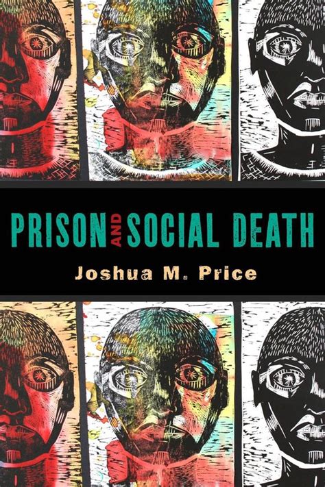 prison and social death critical issues in crime and society Doc