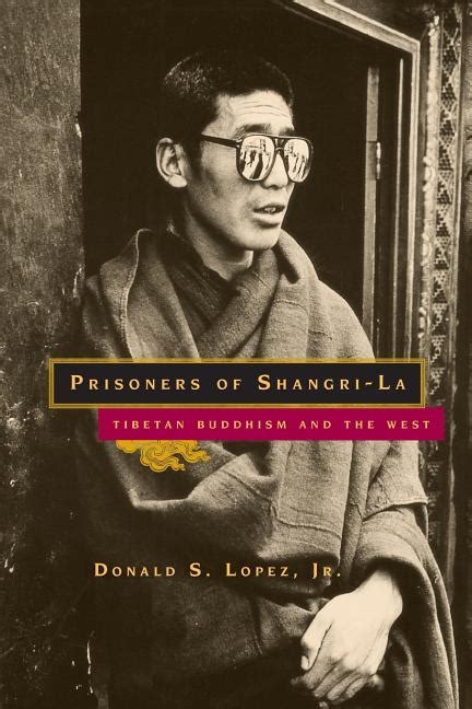 prisoners of shangri la tibetan buddhism and the west PDF
