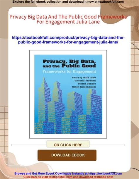 privacy big data and the public good frameworks for engagement Epub