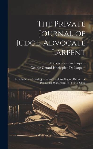 private journal judge advocate larpent head quarters PDF