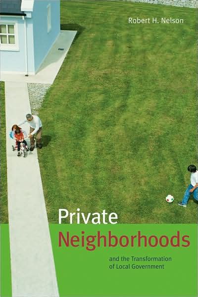 private neighborhoods and the transformation of local government Doc