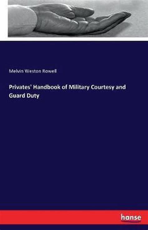 privates handbook military courtesy guard Epub