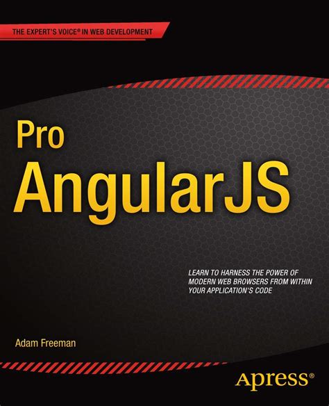 pro angularjs experts voice in web development Kindle Editon