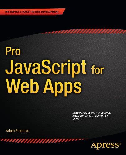 pro javascript for web apps experts voice in web development Kindle Editon