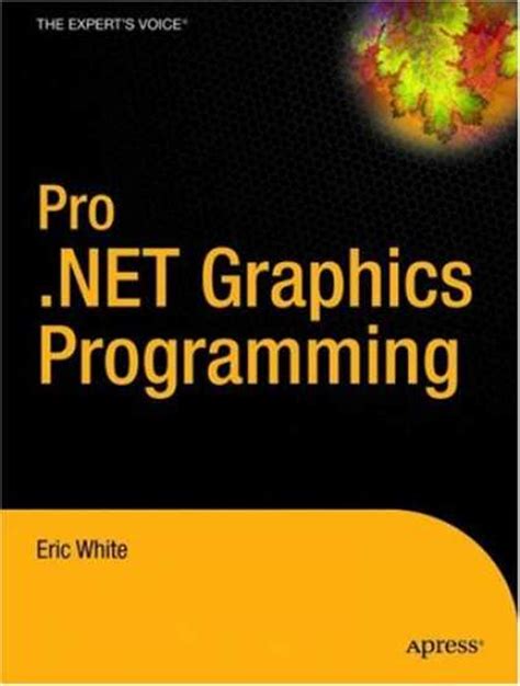 pro net 2 0 graphics programming experts voice in net PDF
