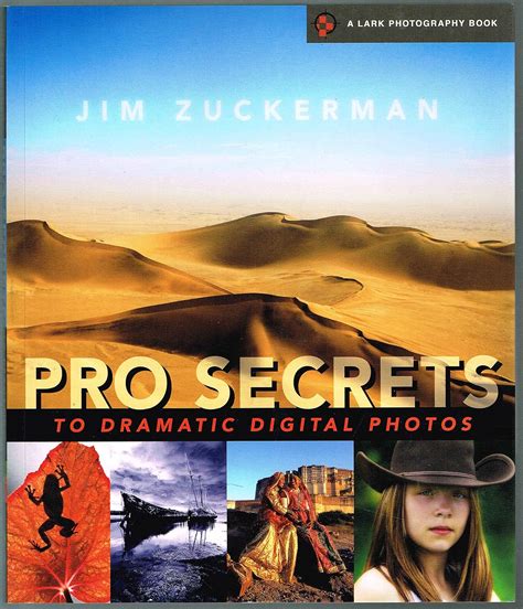 pro secrets to dramatic digital photos a lark photography book Doc