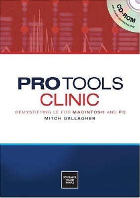 pro tools clinic demystifying le for mac and pc Doc