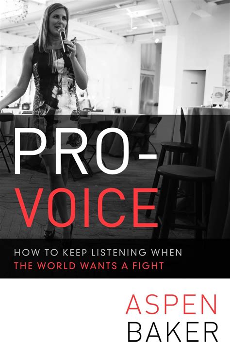 pro voice how to keep listening when the world wants a fight Doc