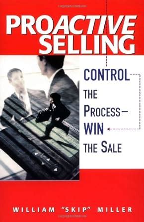 proactive selling control the process win the sale Kindle Editon