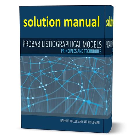 probabilistic graphical models solutions manual Reader