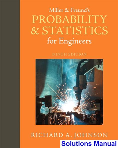 probability and statistics for engineers solution manual 8th edition Reader