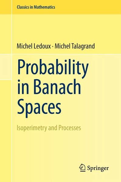 probability in banach spaces probability in banach spaces Reader