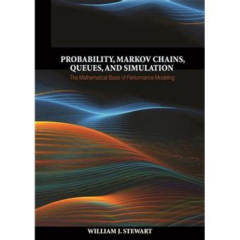 probability markov chains queues and simulation Ebook Doc