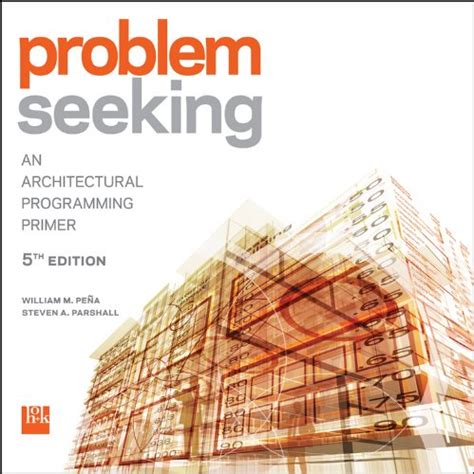 problem seeking an architectural programming primer Doc