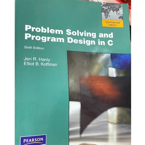 problem solving and program design in c 6th edition solutions PDF