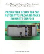 problemas resueltos con automatas programables mediante grafcet Doc