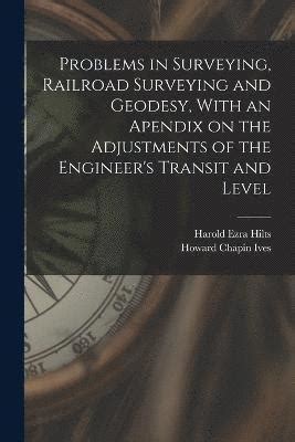 problems surveying railroad adjustments engineers Epub