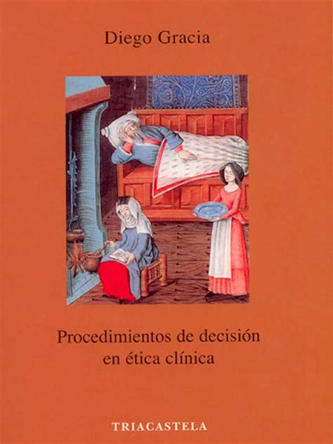 procedimientos de decision en etica clinica humanidades medicas Kindle Editon