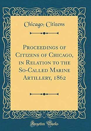 proceedings citizens relation so called artillery PDF