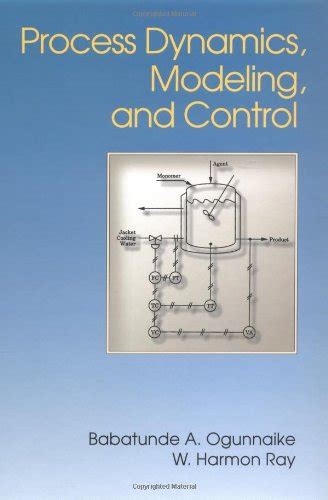 process dynamics modeling and control ogunnaike solutions Kindle Editon
