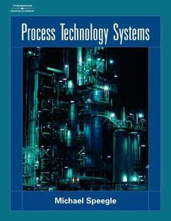 process technology operations michael speegle Ebook PDF
