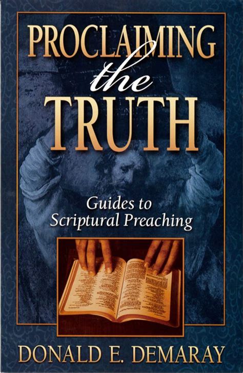 proclaiming the truth guides to scriptural preaching PDF