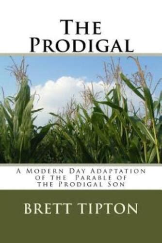 prodigal modern day adaptation parable Reader