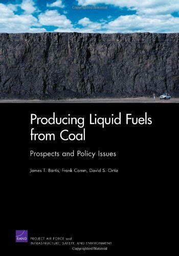 producing liquid fuels from coal prospects and policy issues Epub