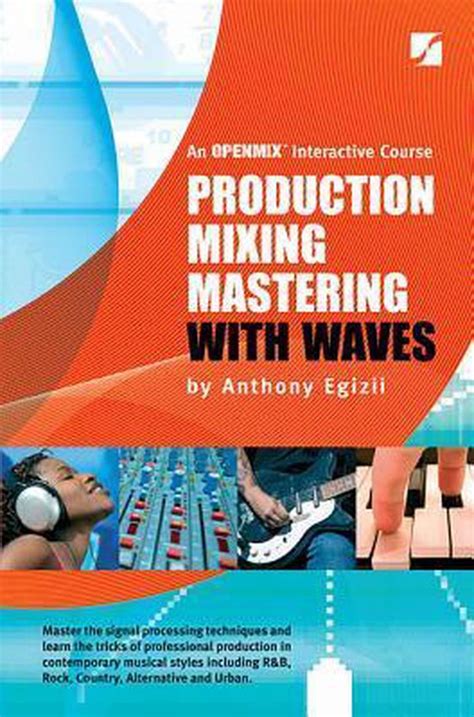 production mixing mastering with waves 5th edition Doc