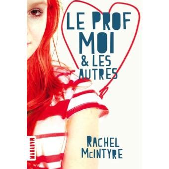 prof moi autres rachel mcintyre Reader