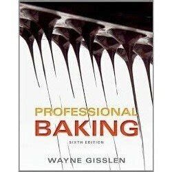 professional baking 6th edition Epub