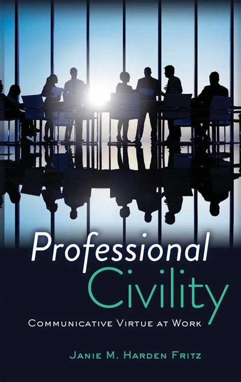 professional civility communicative virtue at work Reader