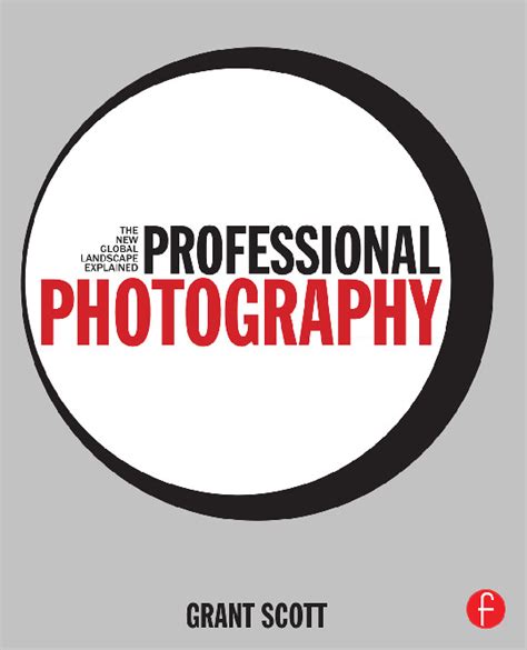 professional photography the new global landscape explained Reader