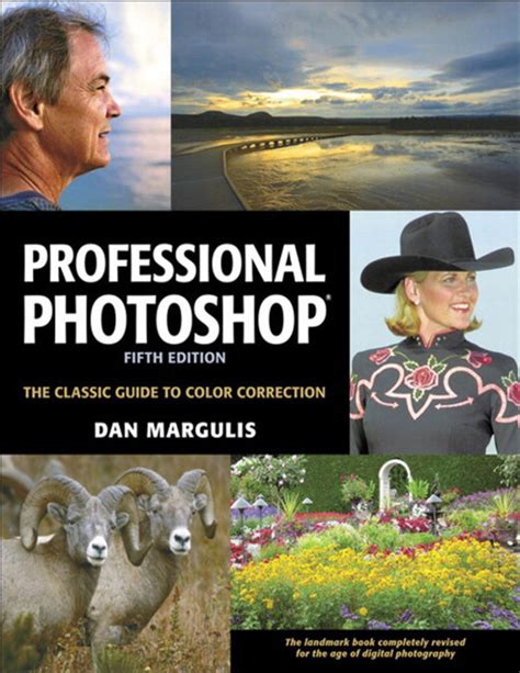 professional photoshop the classic guide to color correction 5th edition Epub