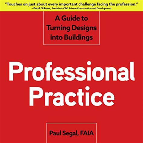 professional practice a guide to turning designs into buildings Ebook Doc