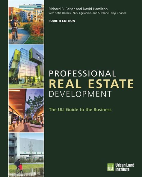 professional real estate development the uli guide to the business 3rd edition PDF