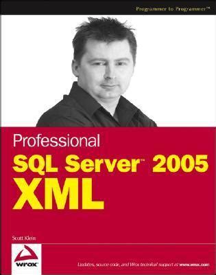 professional sql server 2005 xml professional sql server 2005 xml Kindle Editon