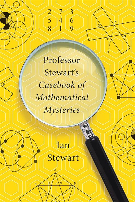 professor stewarts casebook of mathematical mysteries Reader