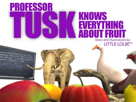 professor tusk knows everything about fruit Reader