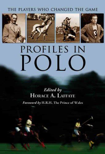 profiles in polo the players who changed the game Doc