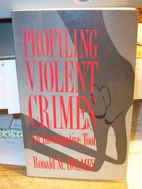 profiling violent crimes an investigative tool Doc