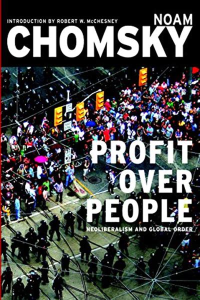 profit over people neoliberalism and global order Epub