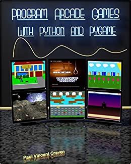 program arcade games with python and pygame Doc