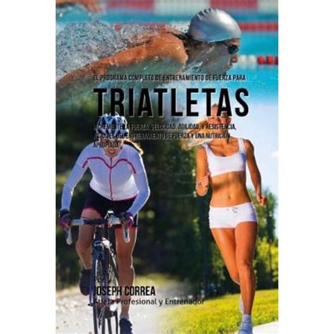 programa completo entrenamiento fuerza triatletas Kindle Editon